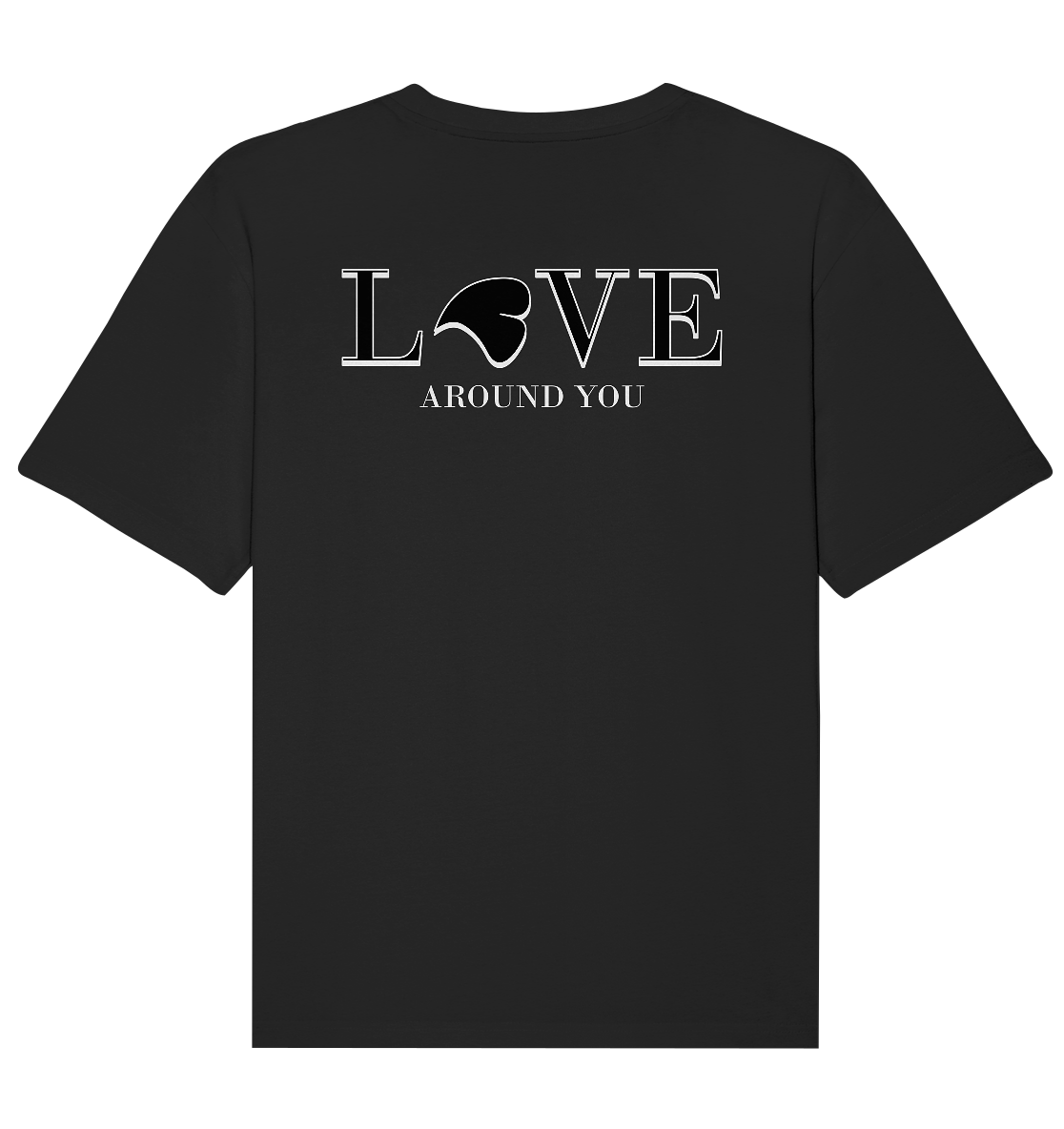 Black love around you Shirt